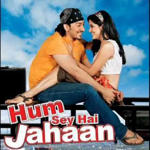 Humsey Hai Jahaan (2008) Mp3 Songs